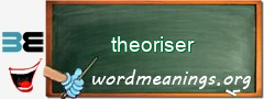 WordMeaning blackboard for theoriser